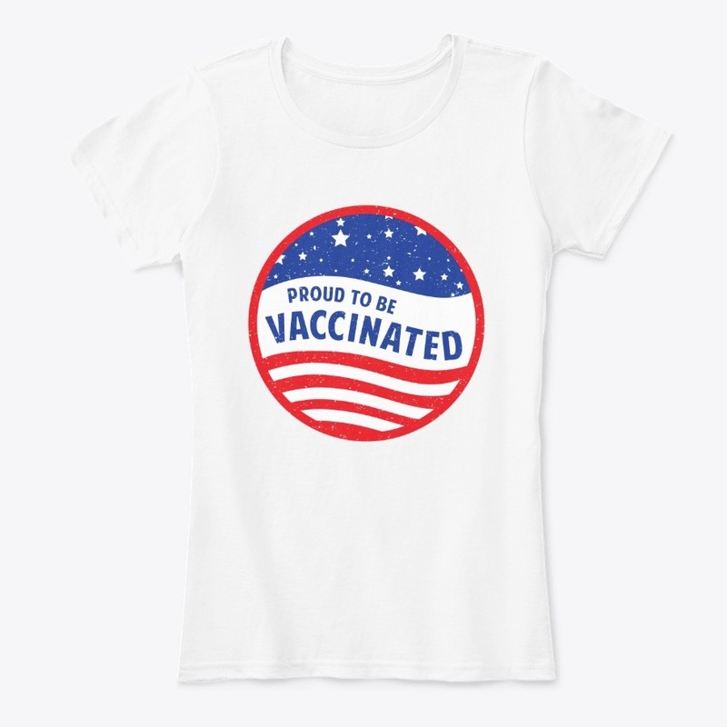 Proud to be Vaccinated