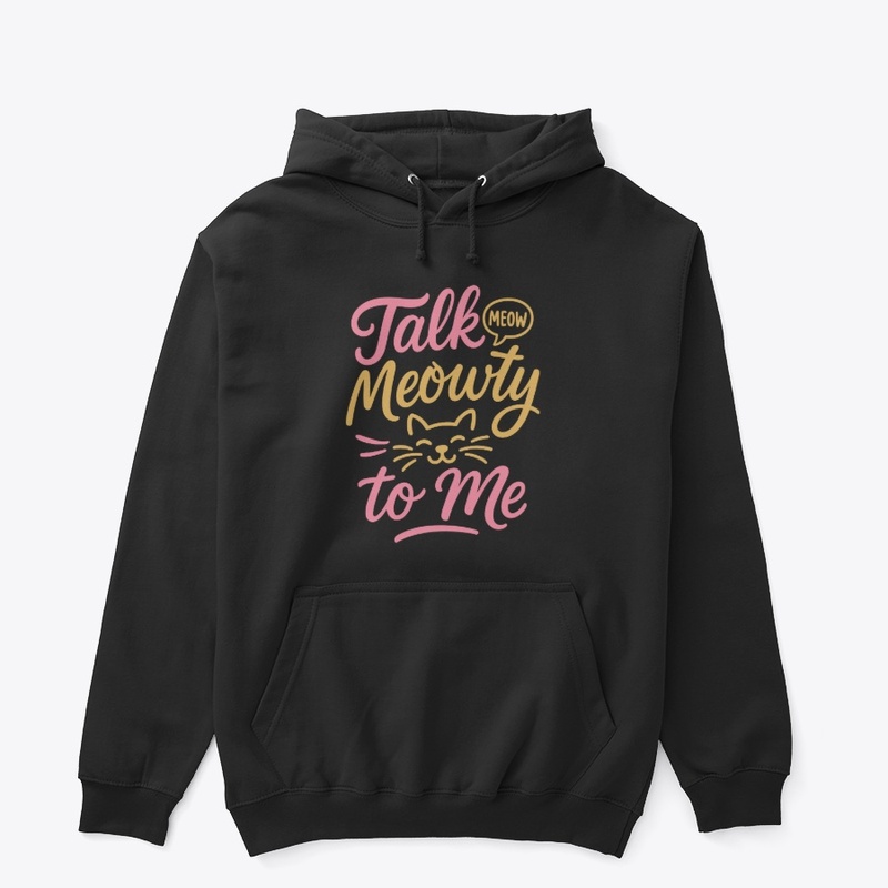 Talk Meowty to Me - Siamese Cat Quote 
