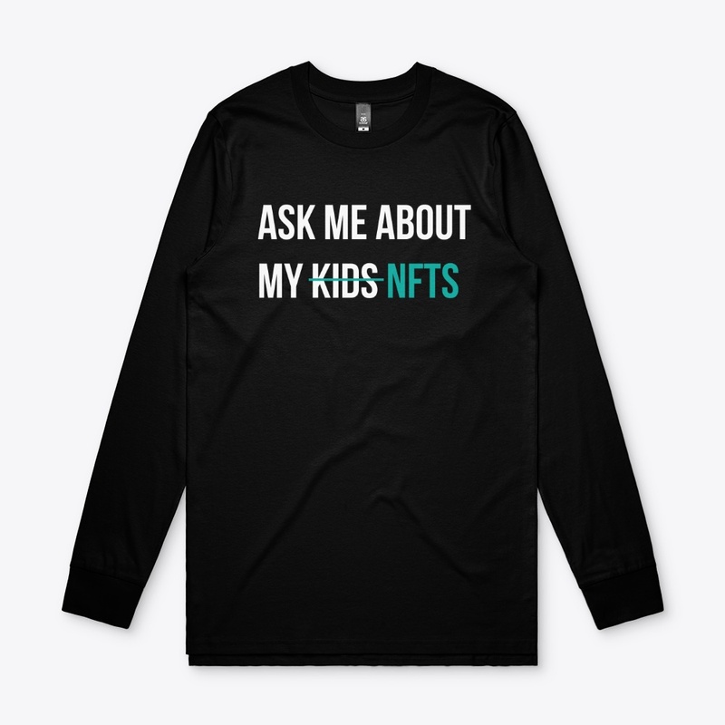 Ask Me About My Nfts