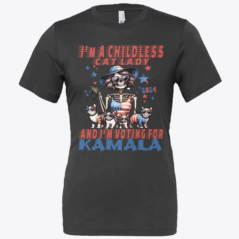 CHILDLESS CAT LADY I M VOTING FOR KAMALA