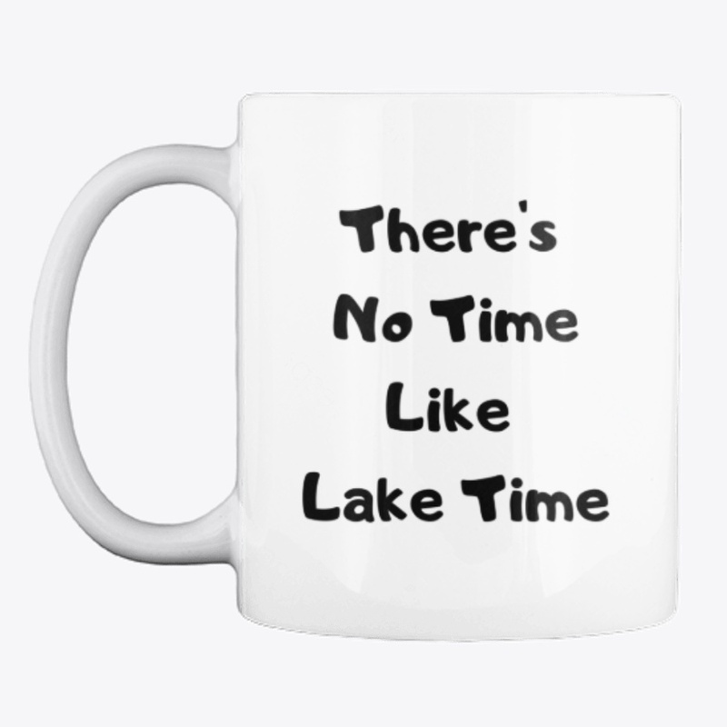 No Time Like Lake Time