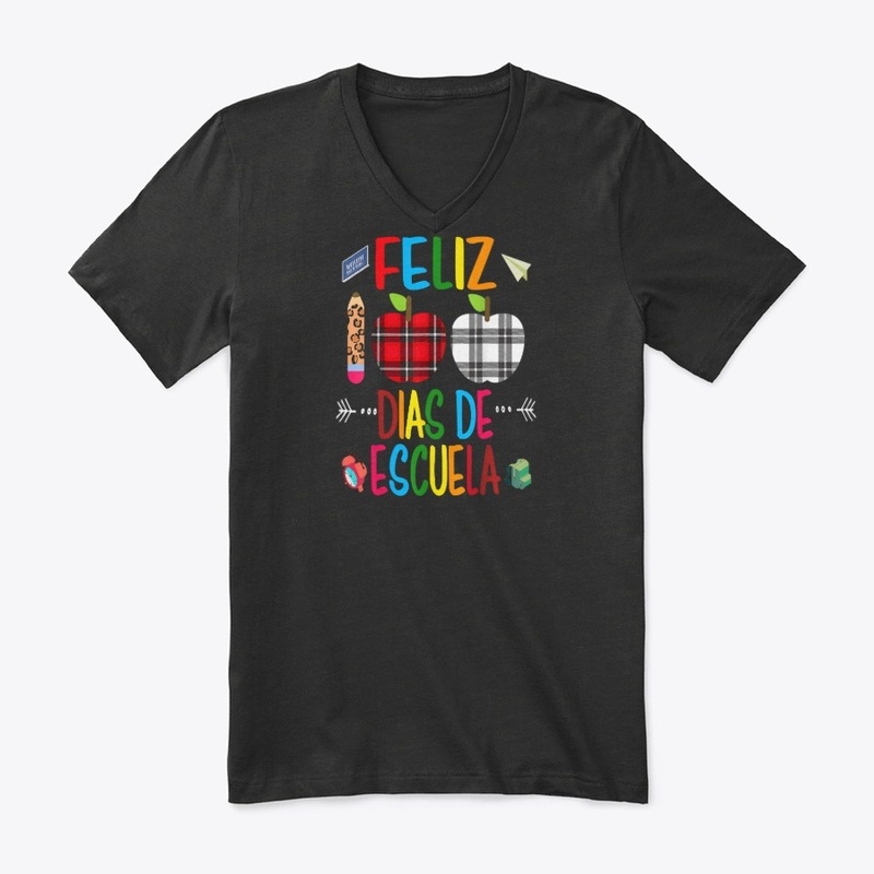 Feliz 100 Dias De Escuela Spanish Happy 