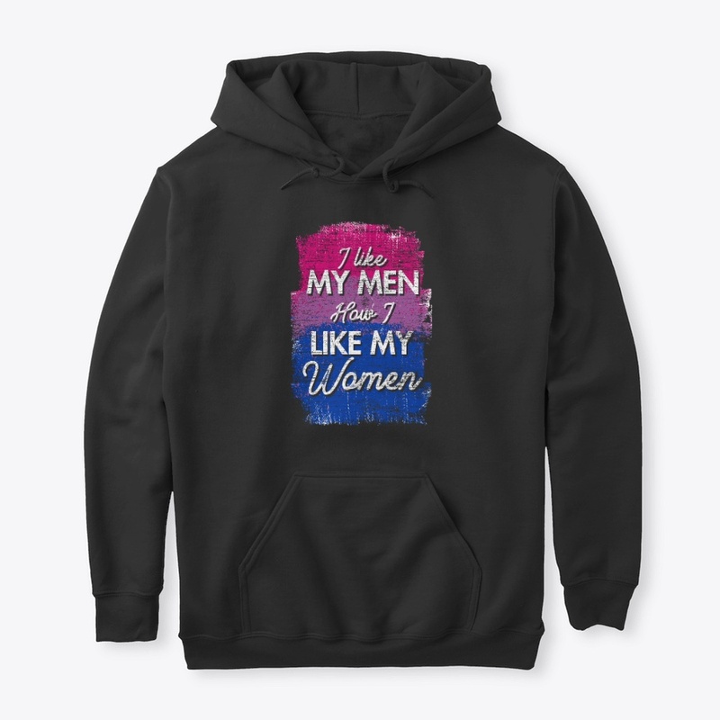 I Like My Men How I Like My Women