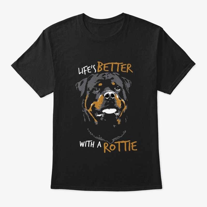 Life's better with a Rottie
