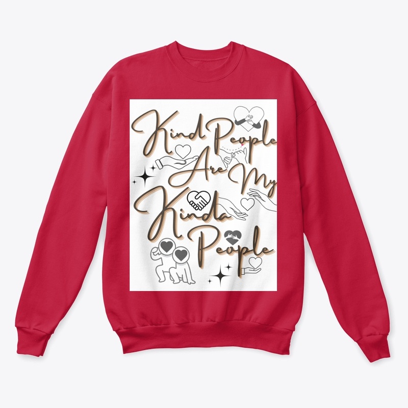 Kind People Are My Kinda People t-shirt