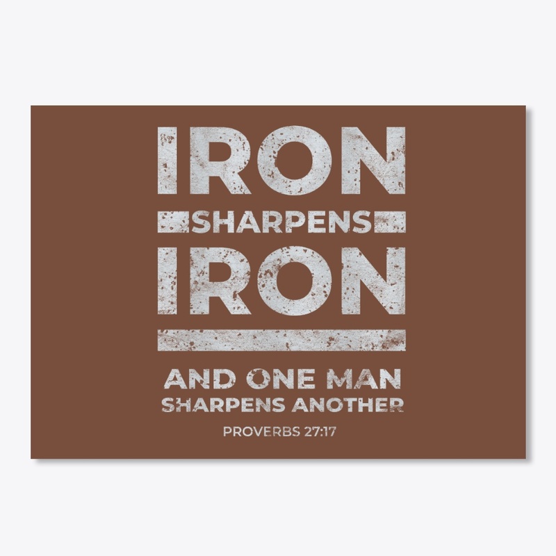 Iron Sharpens Iron
