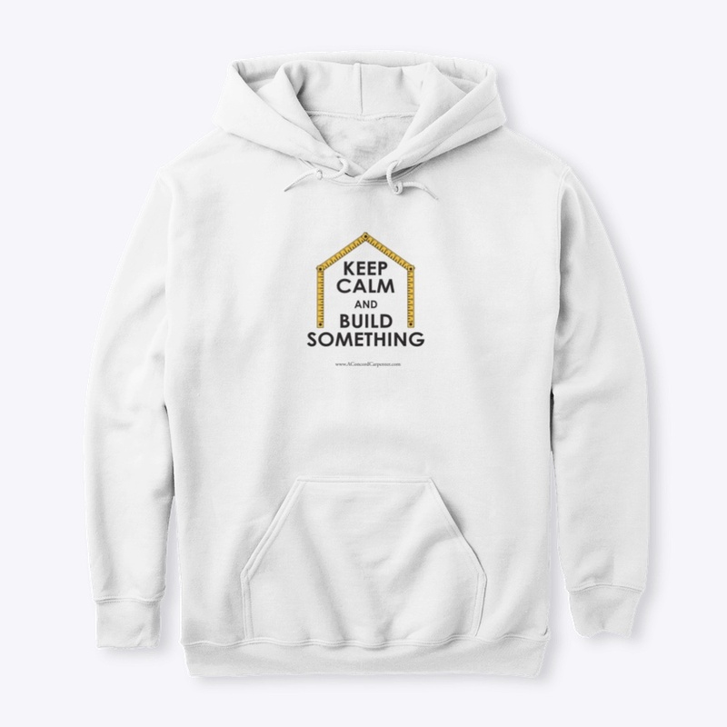 Keep Calm and Build Something