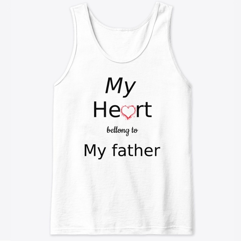 My heart bellong my father