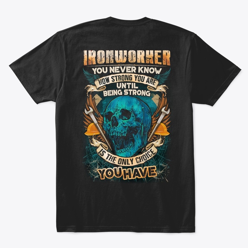 Ironworker Being Strong Hoodie