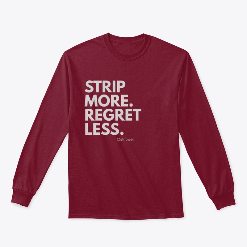 Strip More Regret Less Collection