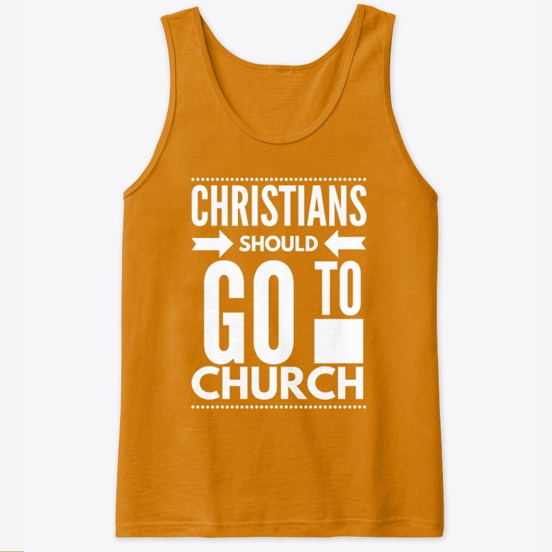 Christians Should Go To Church