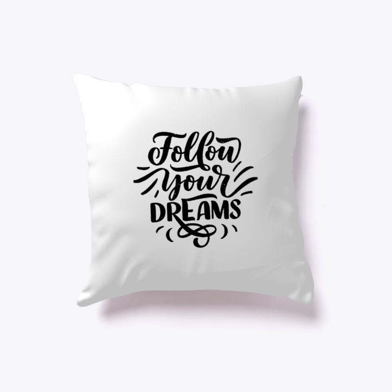 Follow Your Dream 
