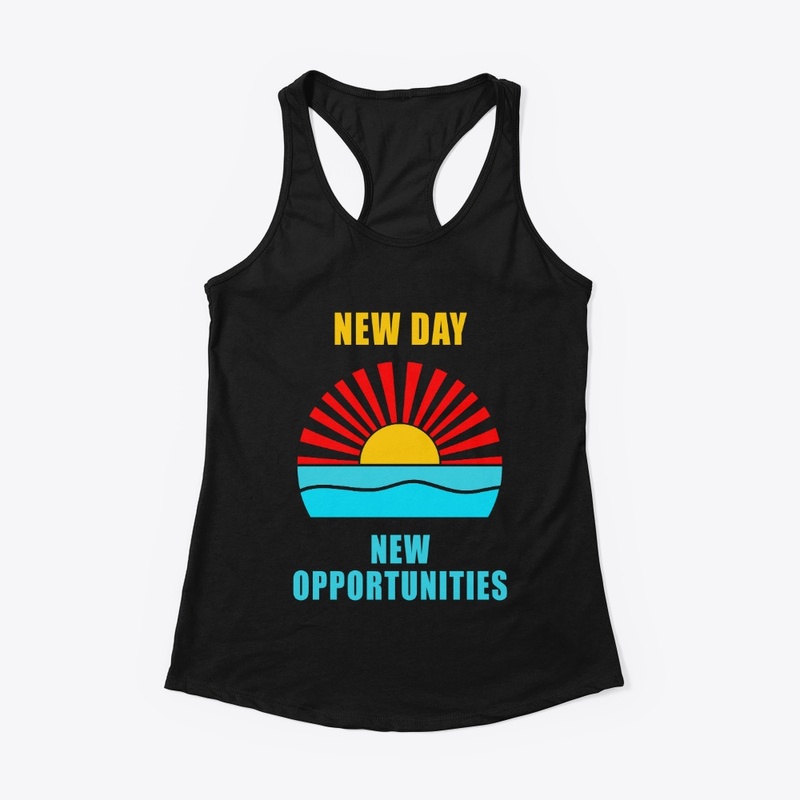 New Day New Opportunities – Sunrise