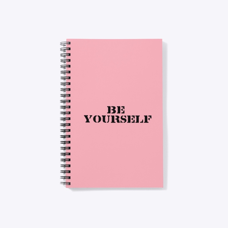 Be your self 
