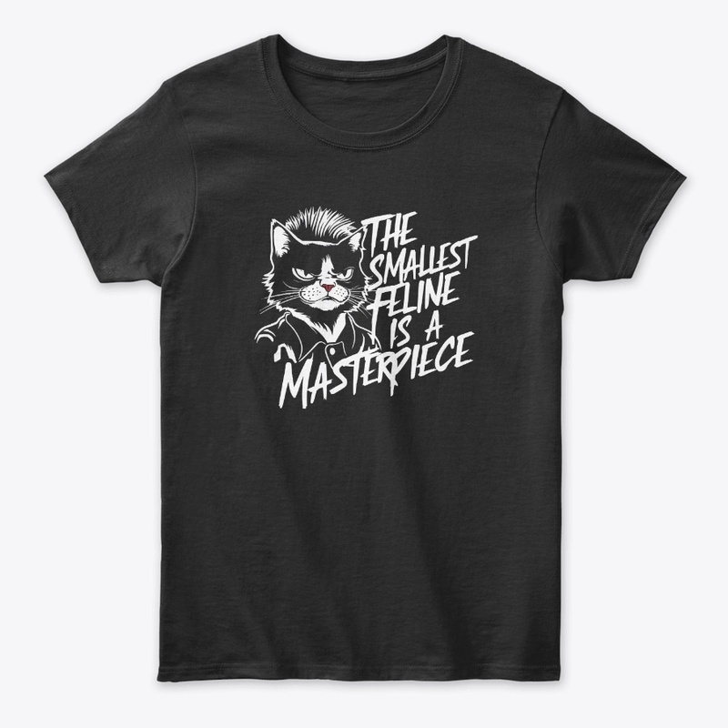 Smallest Feline Is A Masterpiece T-shirt