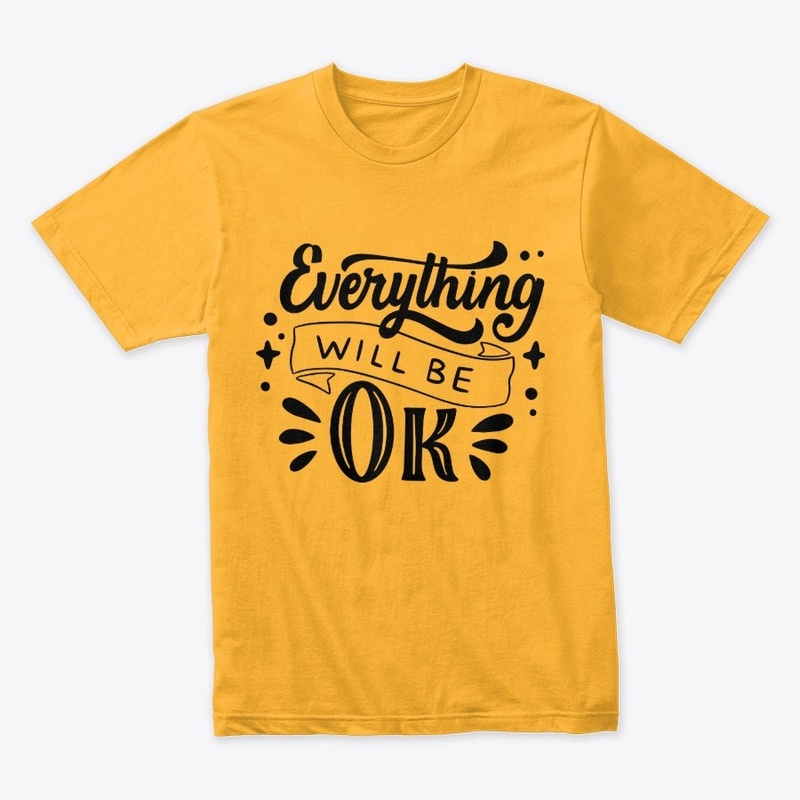 Everything will be Okey