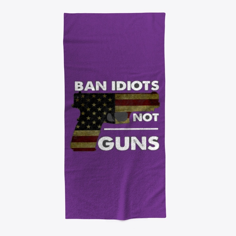 Ban Idiots