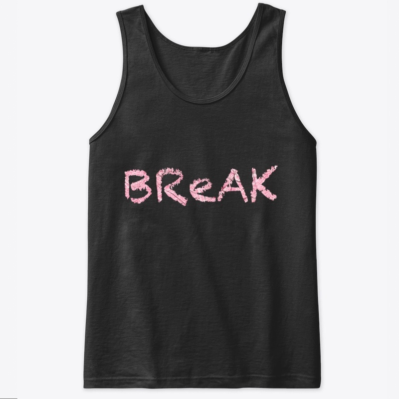 BREAK