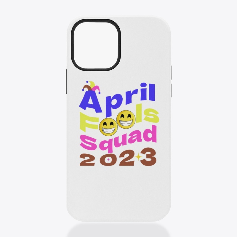 April fools squad 2023 colrfull design