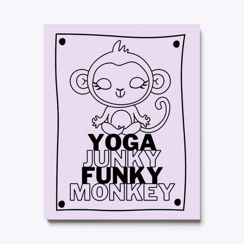 YogaJunkyFunkyMonkey- Mind Body Soul !