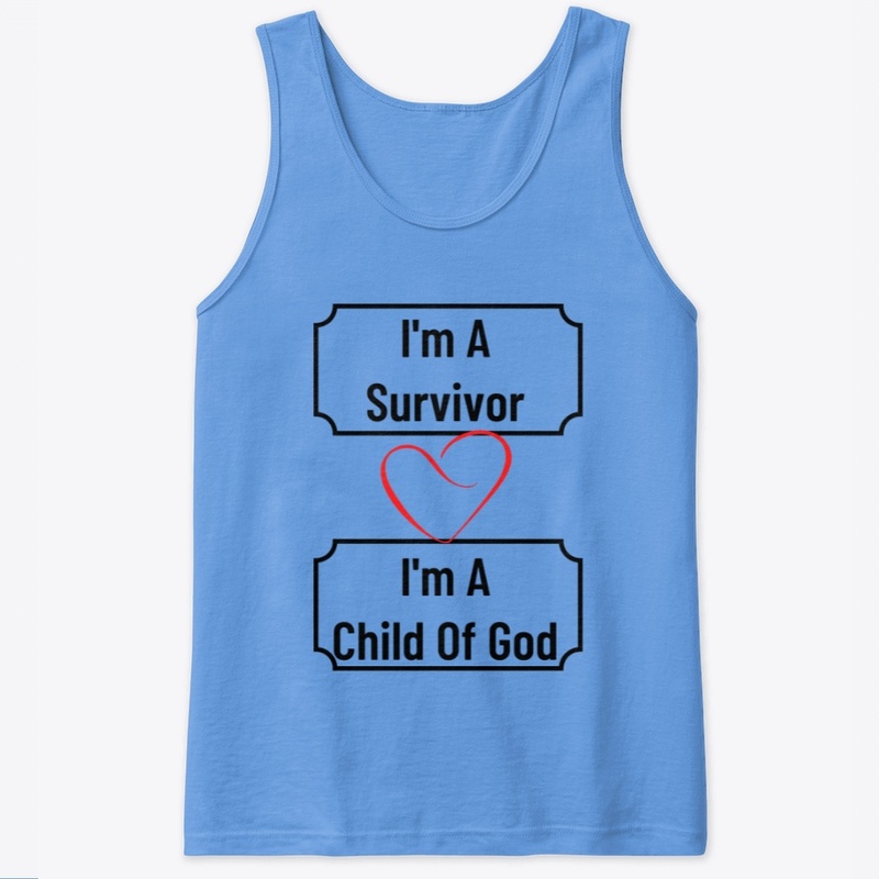 A Survivor and Child of God