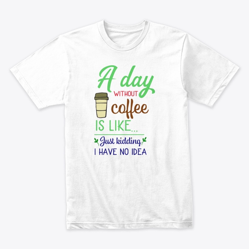 A day without coffee