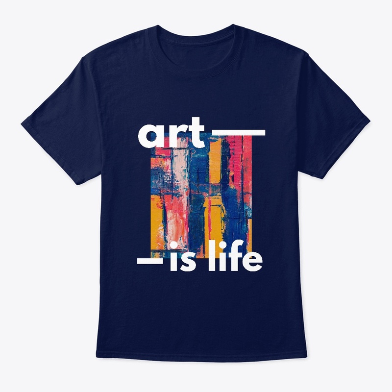 Art Is Life