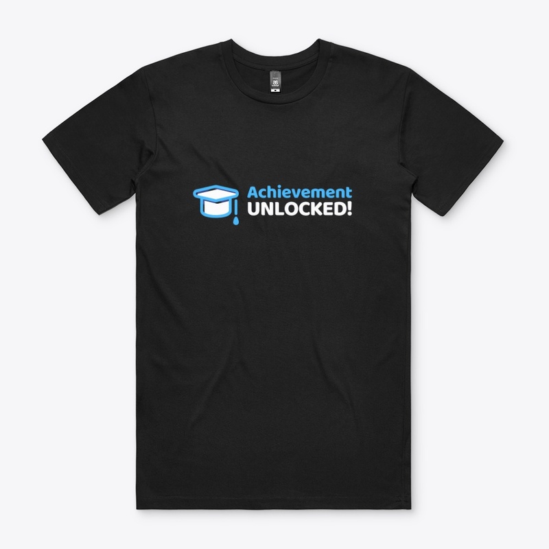Achievement Unlocked T-Shirt