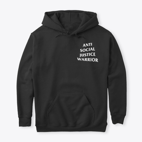 Anti Sjw Black T-Shirt Front