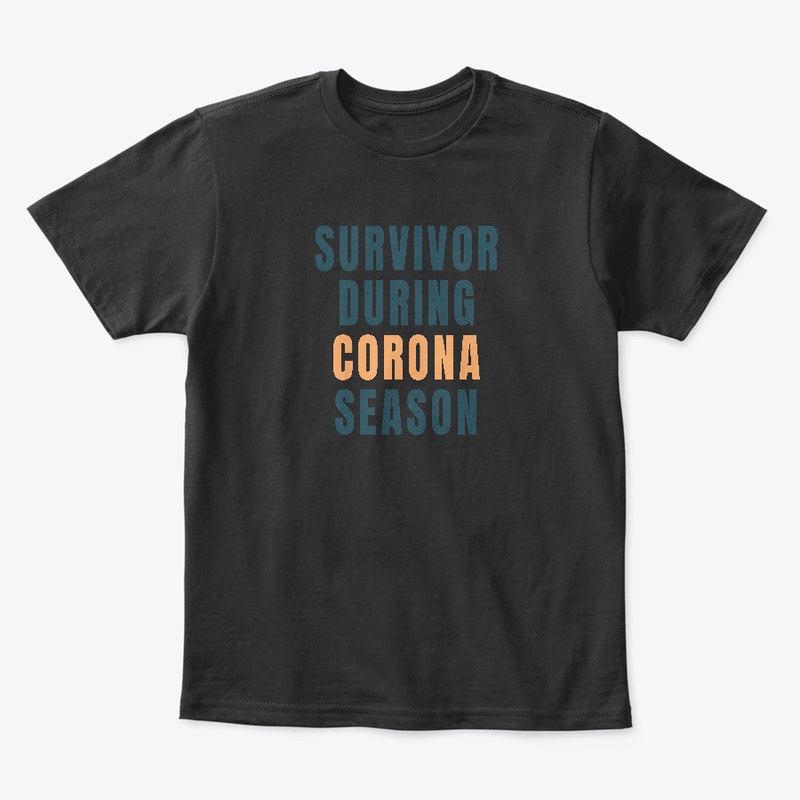 SURVIVOR DURING VIRUS SEASON T SHIRT