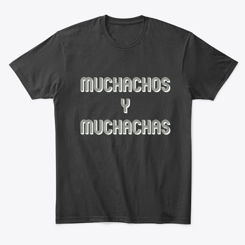 Muchachos Y Muchachas - Big Text
