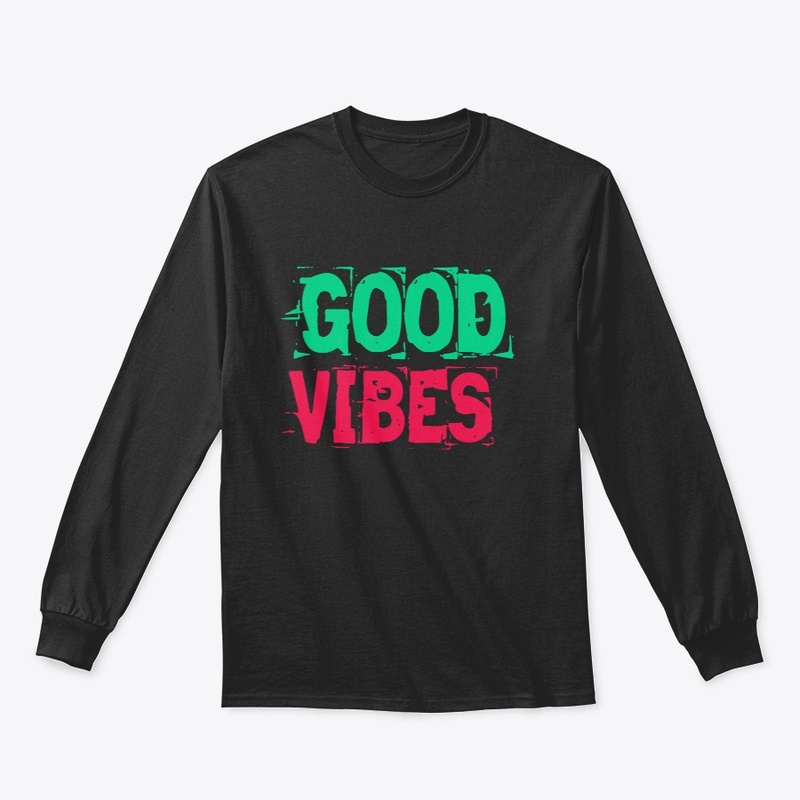 GOOD VIBES