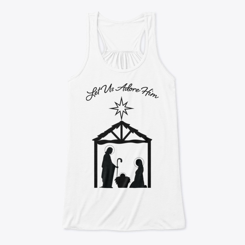 Let Us Adore Him Christmas Nativity