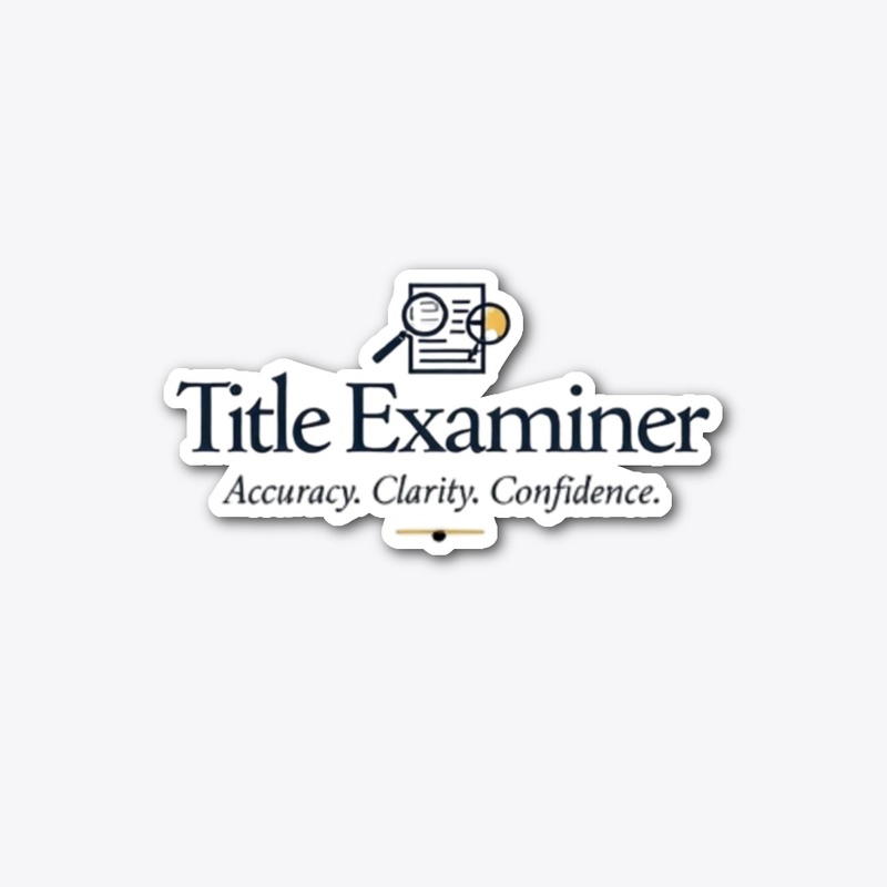 Title Examiner – Accuracy & Clarity