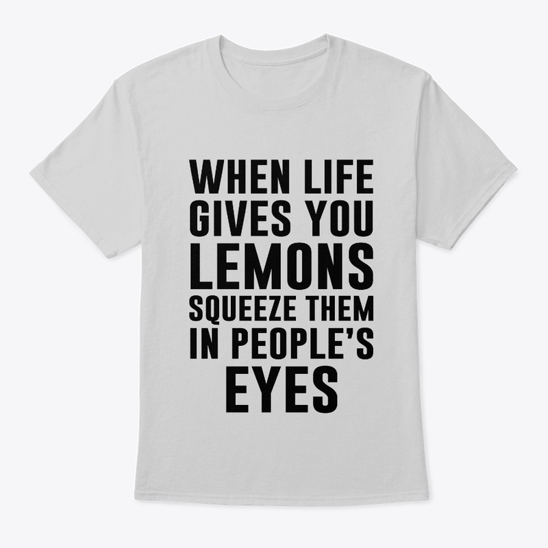 When Life Gives You Lemons