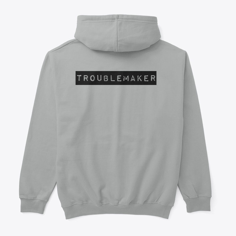 Troublemaker