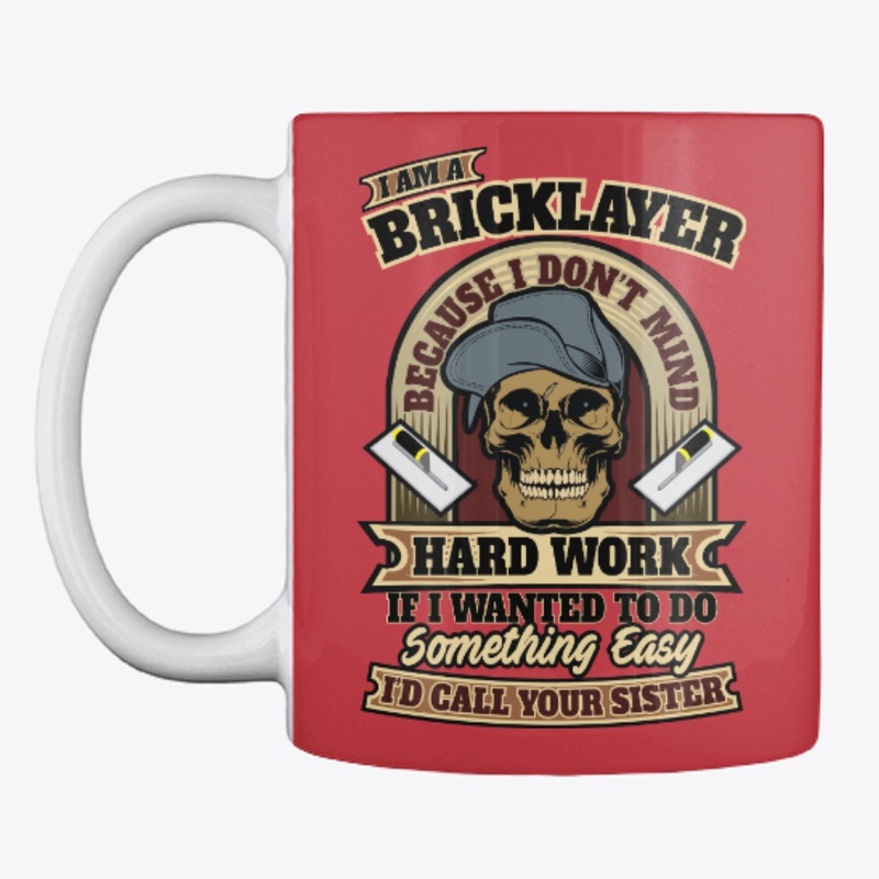 Sarcastic Bricklayer Shirt