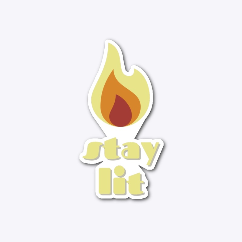 Stay Lit Iconic Streetwear