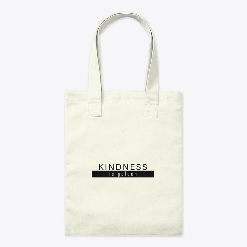 Kindness Is Golden