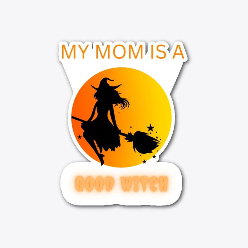 MOM  GOOD WITCH  HALLOWEN