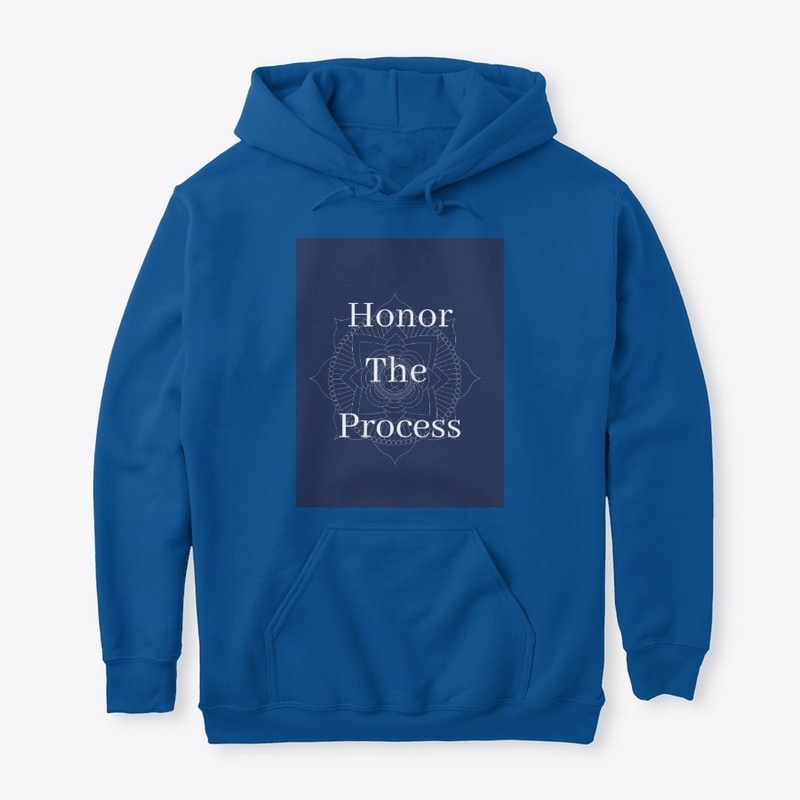 Honor The Process Hoodie