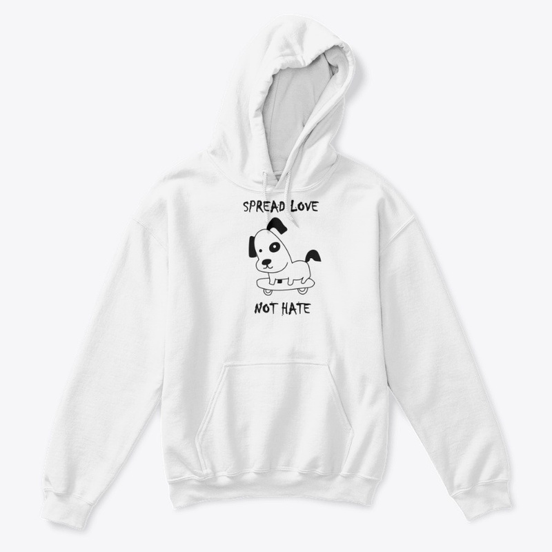 Spread Love - Not Hate Dog