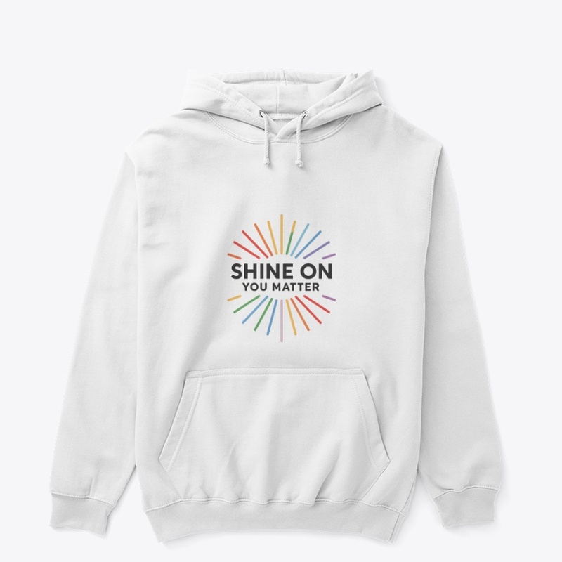 Shine on You Matter