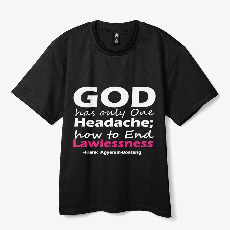 GOD HAS A HEADACHE 