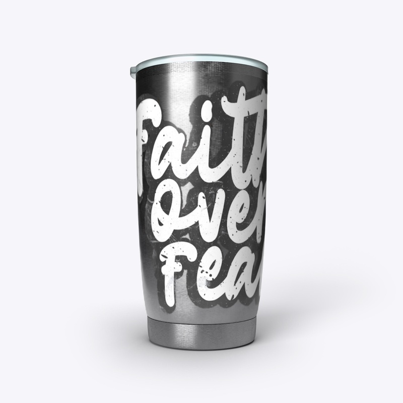 FAITH OVER FEAR / NO BACKGROUND
