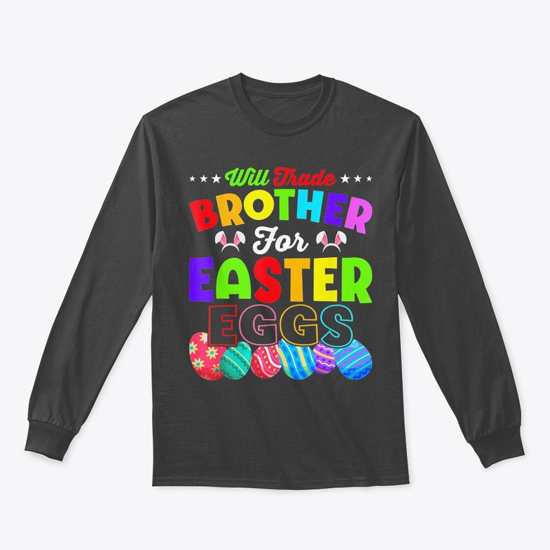 Will Trade Brother For Easter Canndy