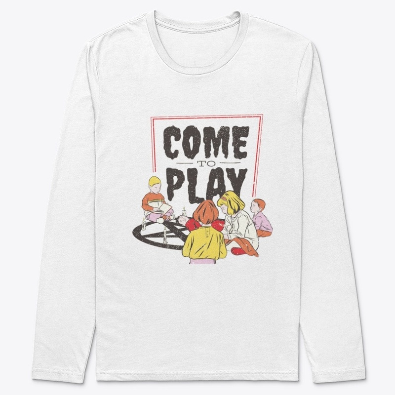 come to play tshirt 