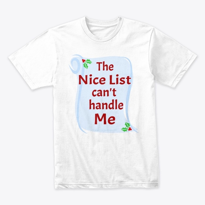 The Nice List can't Handle Me