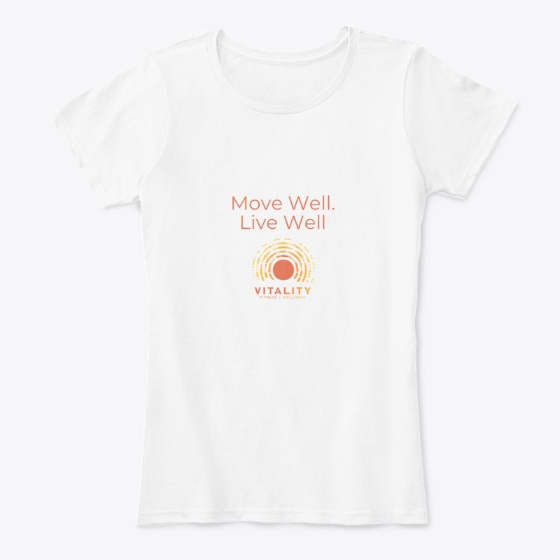 Move Well. Live Well Vitality Fitness!