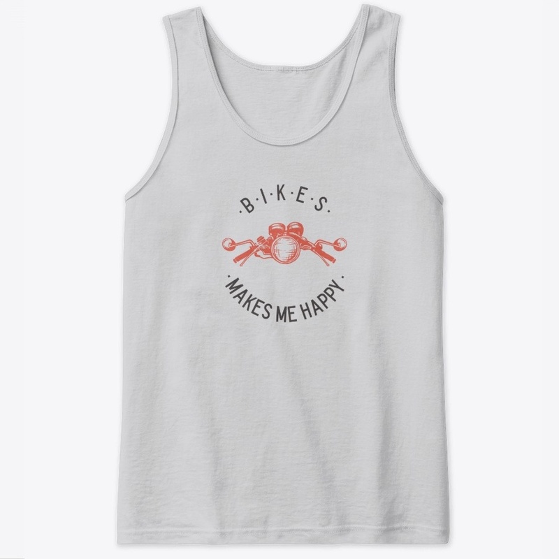 Bikes Makes Me Happy